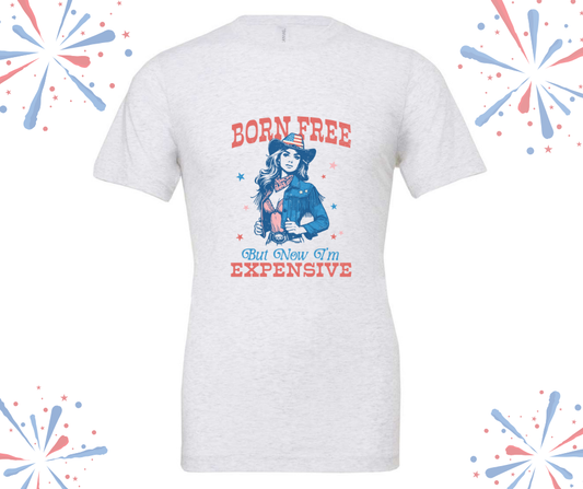 Born Free But Now I'm Expensive