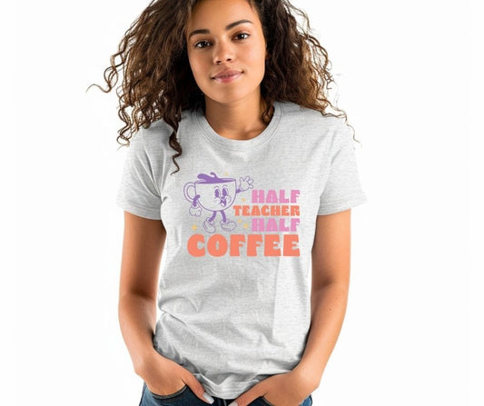 Half teacher-Half Coffee