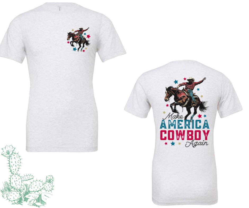 Make America Cowboy Again