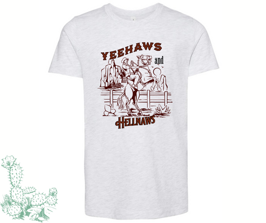 Yeehaws and Hellnaws